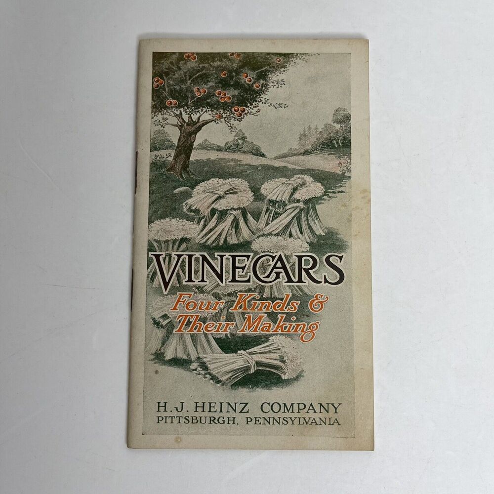 Vinegars Four‎ Kinds & Their Making H J Heinz Company Booklet Pittsburgh PA